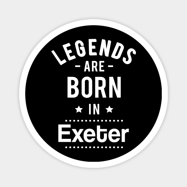 Legends Are Born In Exeter Magnet by ProjectX23Red
